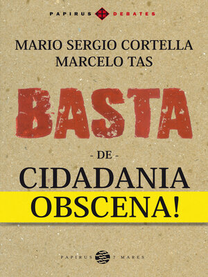cover image of Basta de cidadania obscena!